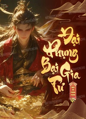 Đại Phụng Bại Gia Tử